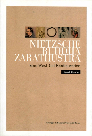 Nietzsche, Buddha, Zarathustra